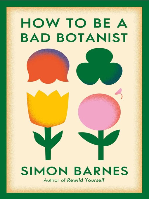 Cover image for How to be a Bad Botanist